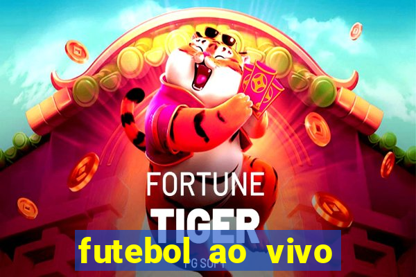 futebol ao vivo sem virus